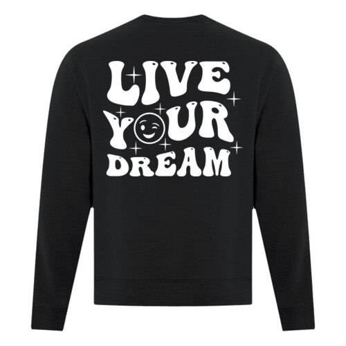 Live Your Dream - ATC Everyday Fleece Crewneck Sweatshirt Thumbnail