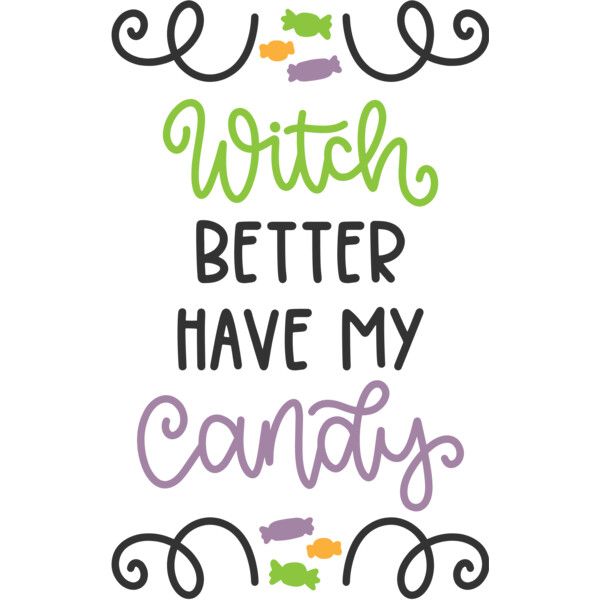 Witch Better Have My Candy SVG Cut File Thumbnail