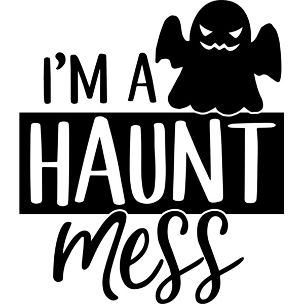 I'm A Haunt Mess (0958) Thumbnail