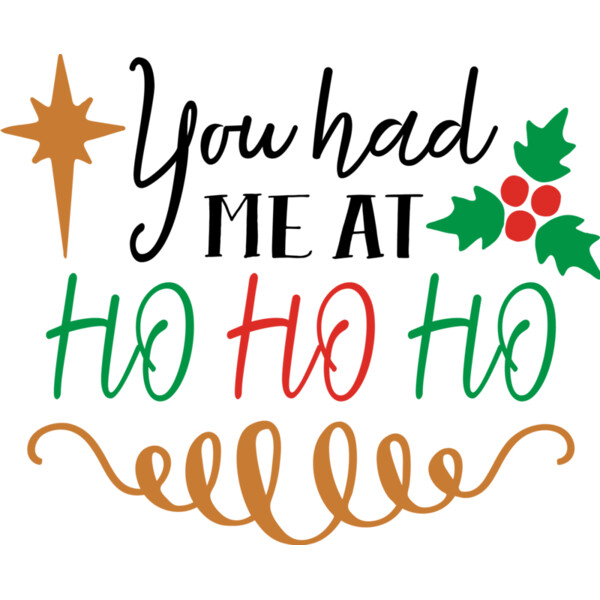 You Had me at HOHOHO (0578) Thumbnail