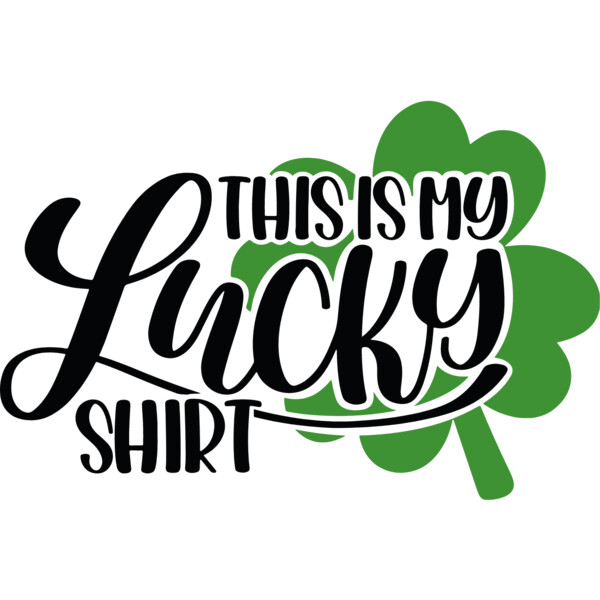 This is my Lucky Shirt Thumbnail