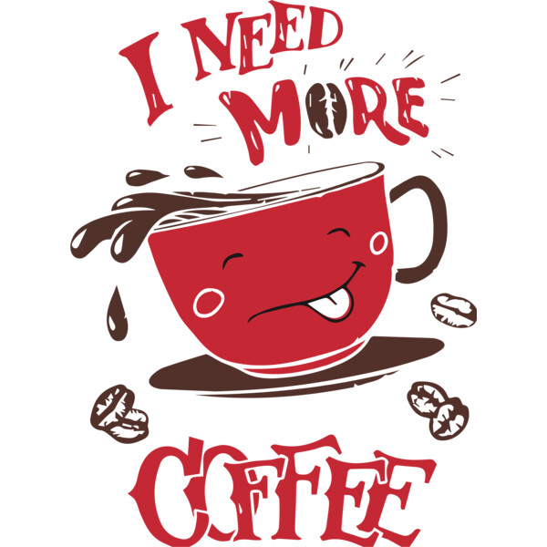 I Need More Coffee (0222) Thumbnail