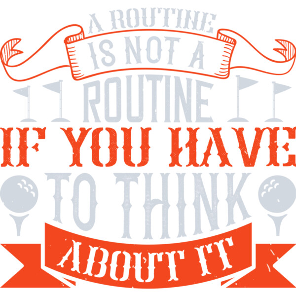 Routine Golf Quote Thumbnail