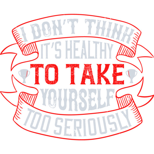 Taking Yourself Too Seriously Quote Thumbnail