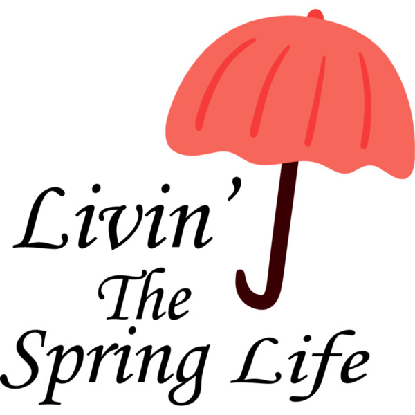 Livin  The Spring Life Thumbnail