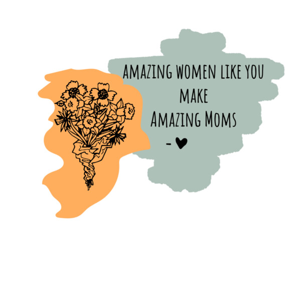 Amazing Women, Amazing Moms Thumbnail