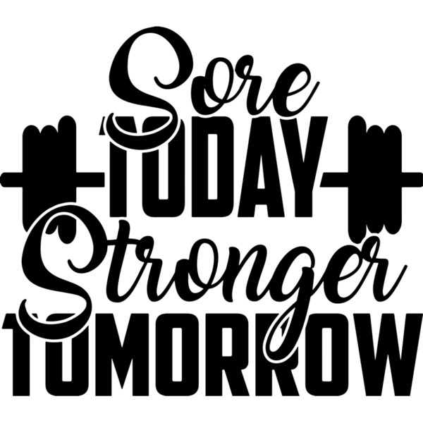 Sore Today Stronger Tomorrow Thumbnail