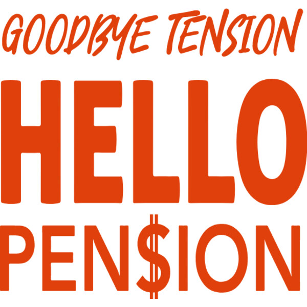 Goodbye Tension Hello Pension Thumbnail