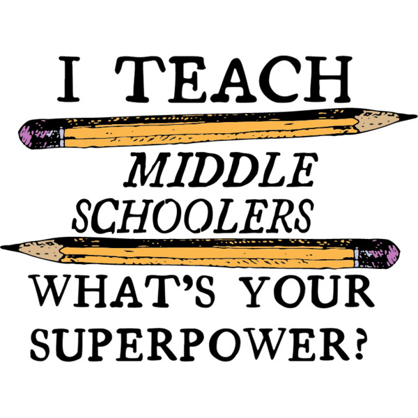 Middle Schoolers Teacher Power Thumbnail